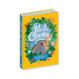Pacific Coasting: A Guide to the Ultimate Road Trip, from Southern California to the Pacific Northwest