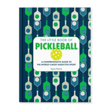 Little Book of Pickleball by Laura Francis