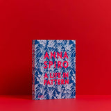 Anna Spiro: A Life in Pattern Second Edition