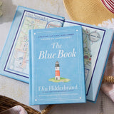 The Blue Book: A Must-See, Can't-Miss, Won't-Forget Guide to Nantucket