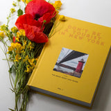 Don't Be a Tourist in New York by Vanessa Grall